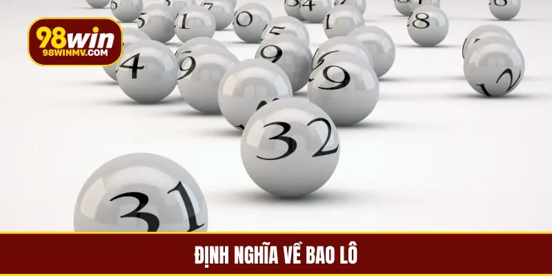 Định nghĩa về bao lô
