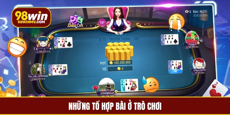 Những tổ hợp bài ở trò chơi